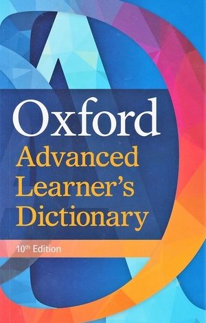 Oxford Advanced Learner’s Dictionary